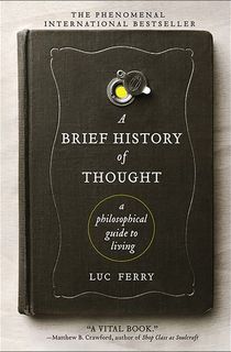 A Brief History of Thought