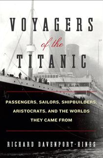 Voyagers of the Titanic