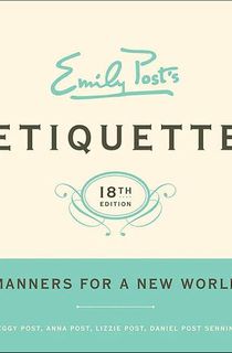 Emily Post's Etiquette