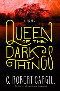 Queen of the Dark Things