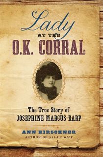 Lady at the O.K. Corral