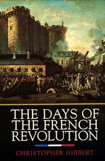 The Days of the French Revolution