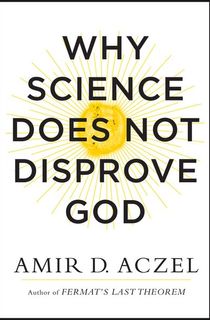 Why Science Does Not Disprove God