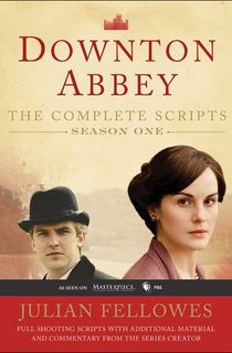 Downton Abbey Script Book Season 1