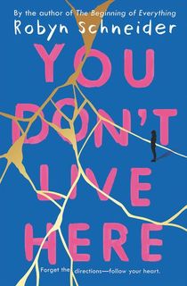 You-Don't-Live-Here You Don't Live Here