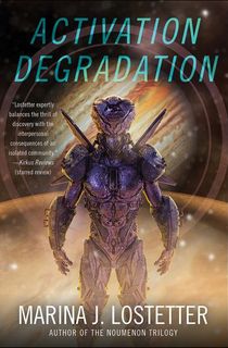 Activation-Degradation Activation Degradation