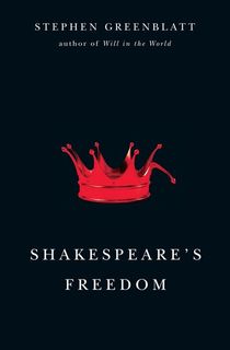 Shakespeare's Freedom