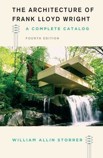 The Architecture of Frank Lloyd Wright
