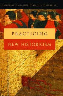 Practicing New Historicism