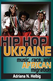 hip hop ukraine, a book about ukraine