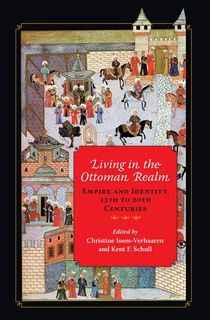Living in the Ottoman Realm
