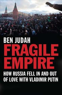 fragile empire, a russia ukraine book