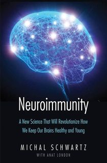 neuroimmunity, a book about the brain