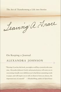 Leaving a Trace