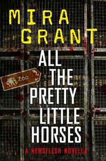 All-the-Pretty-Little-Horses All the Pretty Little Horses