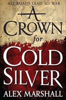 A-Crown-for-Cold-Silver A Crown for Cold Silver