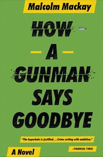 How a Gunman Says Goodbye