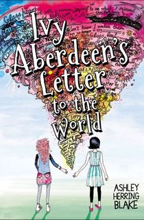 Ivy-Aberdeen's-Letter-to-the-World Ivy Aberdeen's Letter to the World