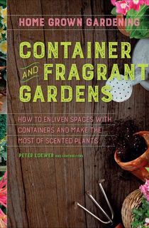 Container-and-Fragrant-Gardens Container and Fragrant Gardens