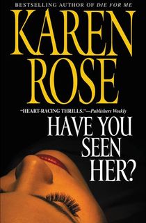 Have-You-Seen-Her? Have You Seen Her?