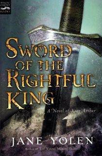 Sword of the Rightful King