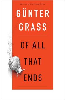 of all that ends by german author Günter grass