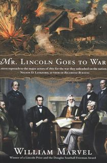 Mr. Lincoln Goes to War