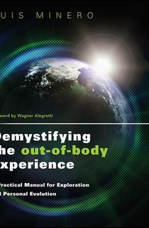 Demystifying the Out-of-Body Experience