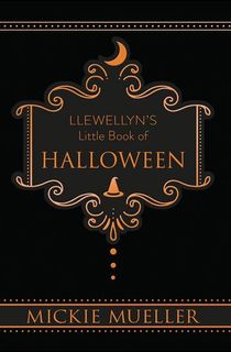 Llewellyn's-Little-Book-of-Halloween Llewellyn's Little Book of Halloween
