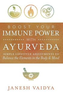 Boost-Your-Immune-Power-with-Ayurveda Boost Your Immune Power with Ayurveda