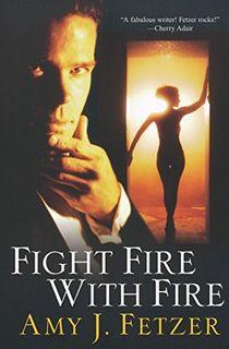 fight fire with fire, a book like verity