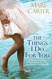 the things i do for you, a book for fans of elin hilderbrand