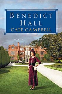 benedict hall, a book like downton abbey