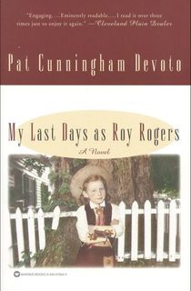 My Last Days as Roy Rogers