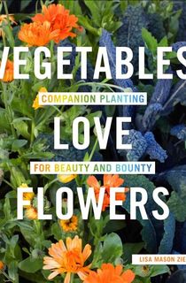 Vegetables-Love-Flowers Vegetables Love Flowers
