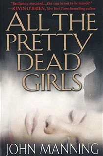 All The Pretty Dead Girls