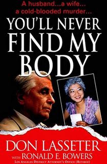 You'll Never Find My Body