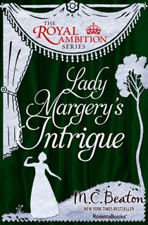 Lady Margery's Intrigue