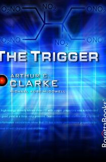 The Trigger