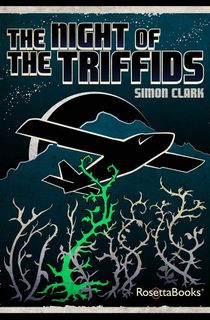 The Night of the Triffids