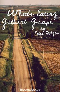 what's eating gilbert grape, one of the best book titles