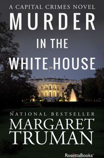 Murder in the White House