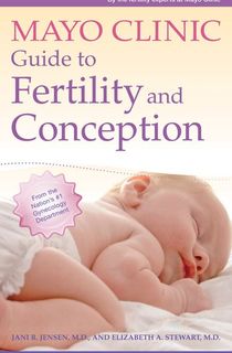 mayo clinic book on fertility and conception