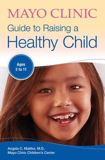 mayo clinic book on raising a healthy child