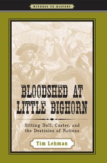 Bloodshed at Little Bighorn