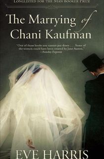 The Marrying of Chani Kaufman