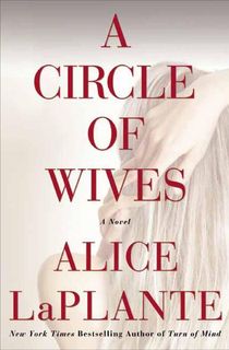 a circle of wives, a psychological thriller book