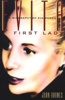 Evita, First Lady