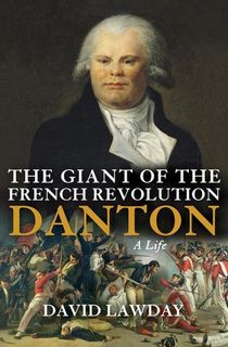 The Giant of the French Revolution