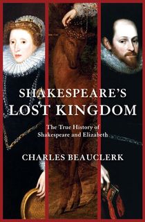 Shakespeare's Lost Kingdom